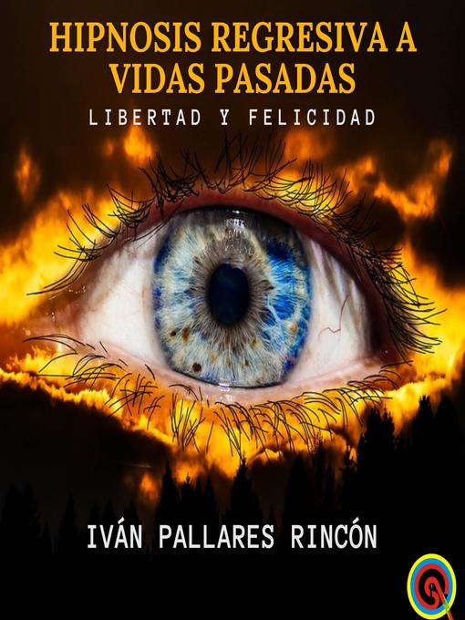 Cover image for HIPNOSIS REGRESIVA a VIDAS PASADAS